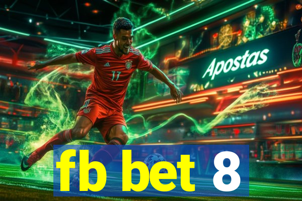 fb bet 8